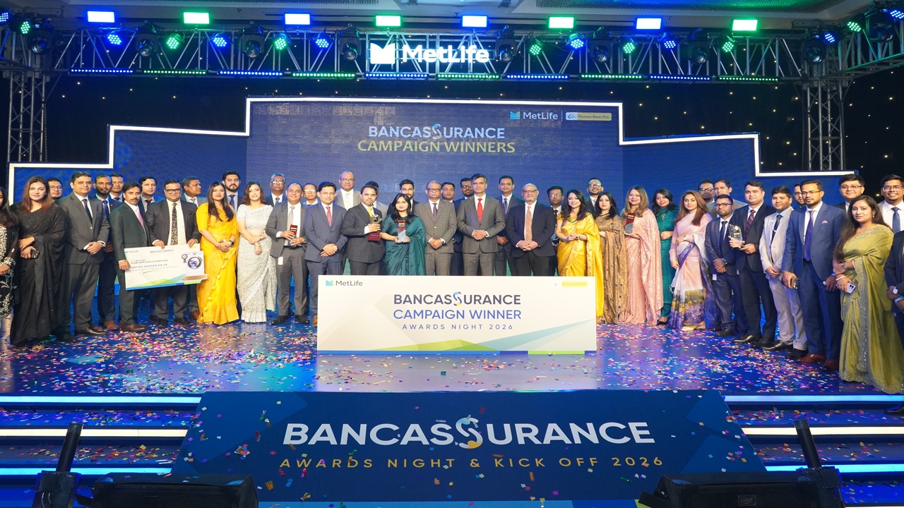 ইবিএল ও মেটলাইফ বাংলাদেশের যৌথ আয়োজনে ‘ব্যাঙ্ক অ্যাসুরেন্স অ্যাওয়ার্ডস নাইট’