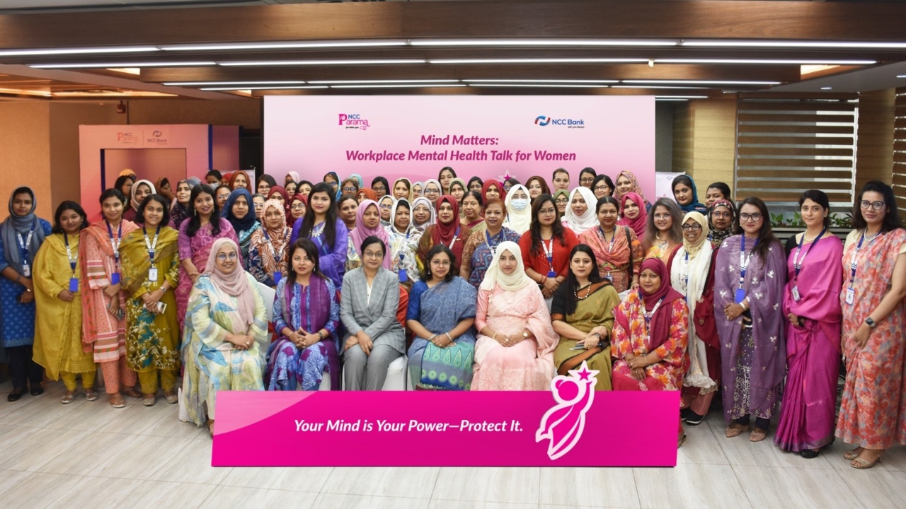 এনসিসি ব্যাংকের নারী কর্মীদের জন্য মানসিক স্বাস্থ্য সচেতনতা বিষয়ক কর্মশালা