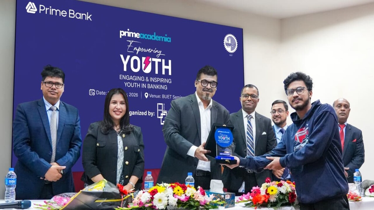 প্রাইম ব্যাংকের ‘ফাইন্যান্সিয়াল ইনক্লুশন অ্যান্ড ইয়ুথ এমপাওয়ারমেন্ট’ সেমিনার অনুষ্ঠিত